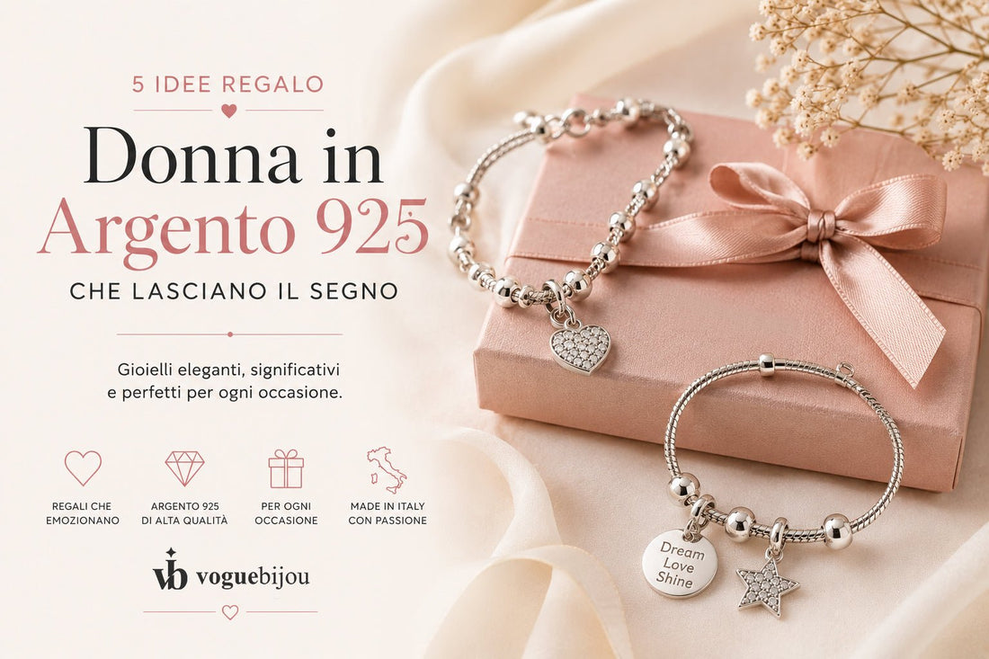 5 Idee Regalo Donna in Argento 925 per Ogni Occasione | Vogue Bijou - Vogue Bijou